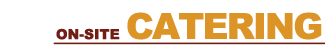 Catering
